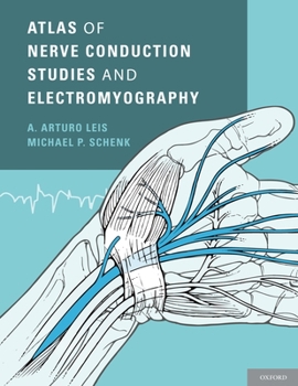 Hardcover Atlas of Nerve Conduction Studies and Electromyography Book