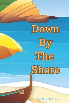 Paperback Down By The Shore Book