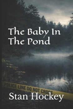 The Baby In The Pond