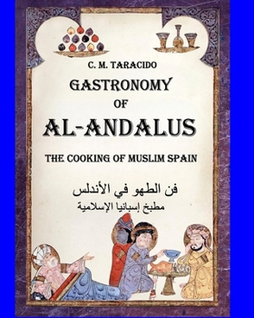 Paperback Gastronomy of Al-Andalus Book