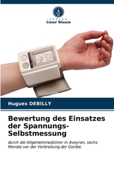 Paperback Bewertung des Einsatzes der Spannungs-Selbstmessung [German] Book