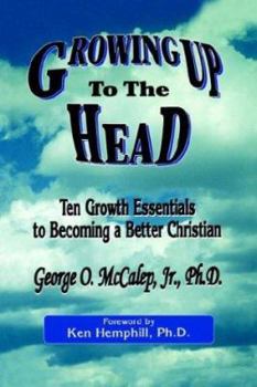 Paperback Growing Up to the Head Book
