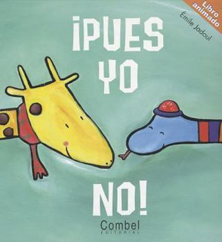 Hardcover ¡Pues Yo No! [Spanish] Book