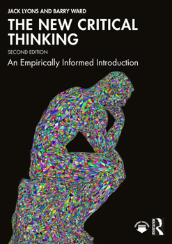 Paperback The New Critical Thinking: An Empirically Informed Introduction Book