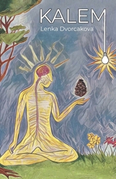 Paperback Kalem: a journey to your inner truth Book