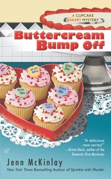 Buttercream Bump Off - Book #2 of the Cupcake Bakery Mystery