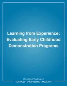Paperback Learning from Experience: Evaluating Early Childhood Demonstration Programs Book