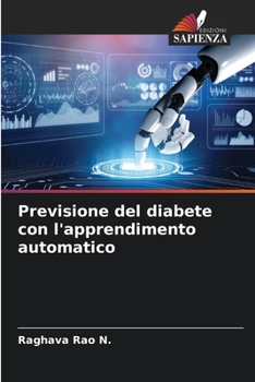 Paperback Previsione del diabete con l'apprendimento automatico [Italian] Book