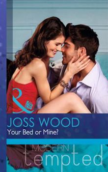 Your Bed Or Mine? - Book #3 of the Flat in Notting Hill