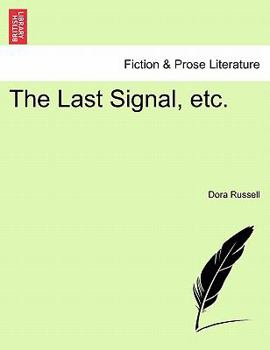 Paperback The Last Signal, Etc. Book