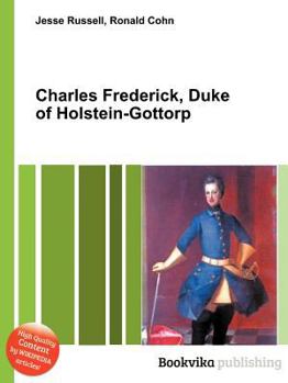 Paperback Charles Frederick, Duke of Holstein-Gottorp Book