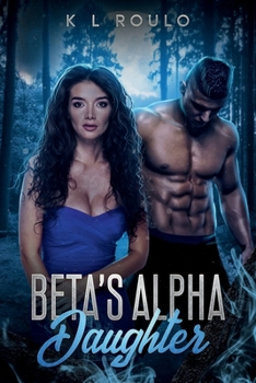 Beta's Alpha Daughter