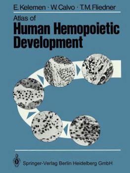 Paperback Atlas of Human Hemopoietic Development Book