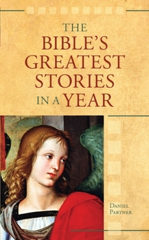 Paperback The Bible's Greatest Stories In A Year Book