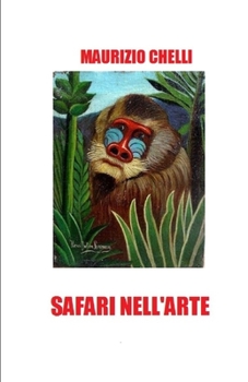 Paperback Safari Nell'arte [Italian] Book