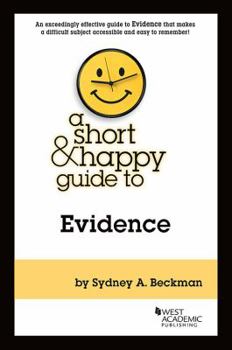 Paperback A Short & Happy Guide to Evidence (Short & Happy Guides) Book