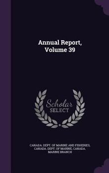 Hardcover Annual Report, Volume 39 Book