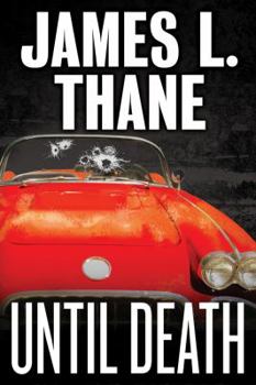 Until Death - Book #2 of the Sean Richardson
