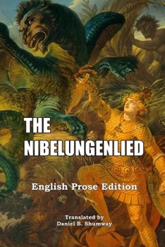 Paperback The Nibelungenlied: English Prose Translation Book