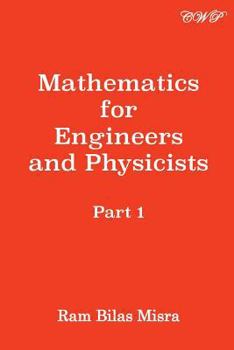 Paperback Mathematics for Engineers and Physicists: Part 1 Book