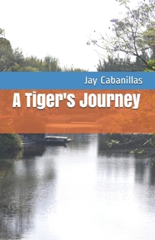 Paperback A Tiger's Journey Book