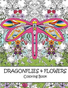 Paperback Dragonflies and Flowers Coloring Book