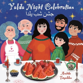 Yalda Night Celebration: In English & Persian