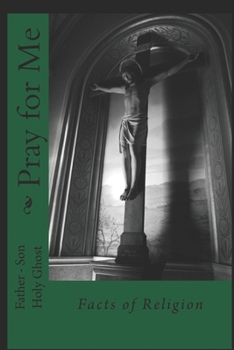 Paperback Facts About Religion: You pray for me and I will think for You Book