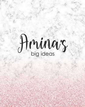 Amina's Big Ideas: Personalized Notebook - 8x10 Lined Women's Journal