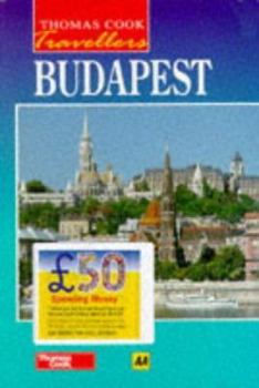 Thomas Cook Travellers: Budapest - Book  of the Thomas Cook Travellers