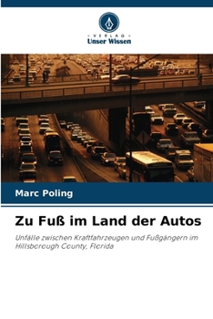 Paperback Zu Fuß im Land der Autos (German Edition) [German] Book