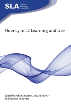 Paperback Fluency in L2 Learning and Use Book