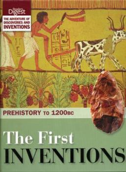 Hardcover The First Inventions: Prehistory to 1200bc Book