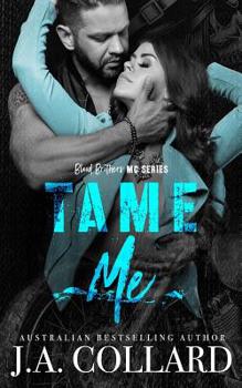 Paperback Tame Me Book