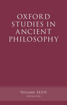 Paperback Oxford Studies in Ancient Philosophy, Volume 47 Book