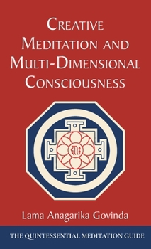 Hardcover Creative Meditation and Multi-Dimensional Consciousness Book