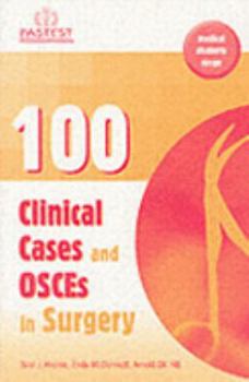 Paperback 100 Clinical Cases and Osces in Surgery Book