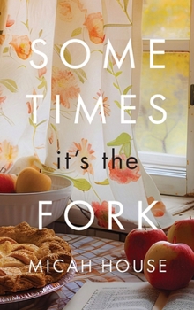 Sometimes It's the Fork