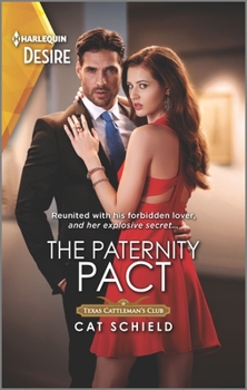 Mass Market Paperback The Paternity Pact: A Reunion Romance with a Secret Baby Twist Book