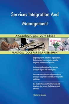 Paperback Services Integration And Management A Complete Guide - 2019 Edition Book