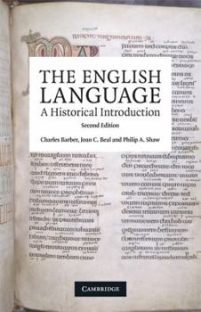 The English Language: A Historical introduction