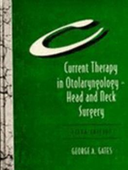 Hardcover Current Therapy in Otolaryngology: Head and Neck Surgery Book