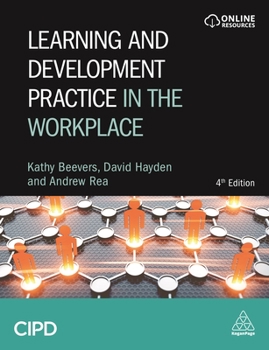 Hardcover Learning and Development Practice in the Workplace Book