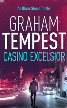 Paperback Casino Excelsior: An Oliver Steele novel Book