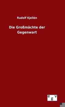 Hardcover Die Großmächte der Gegenwart [German] Book