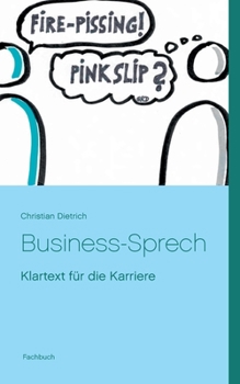 Paperback Business-Sprech: Klartext für die Karriere [German] Book