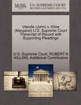 Paperback Vlandis (John) V. Kline (Margaret) U.S. Supreme Court Transcript of Record with Supporting Pleadings Book