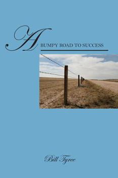 Paperback A Bumpy Road to Success Book