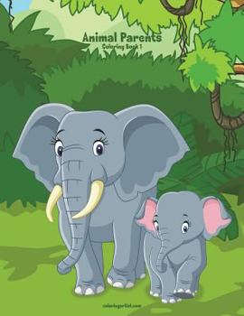 Paperback Animal Parents Coloring Book 1 Book