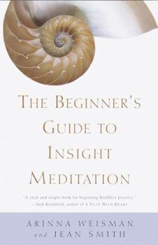 Paperback The Beginner's Guide to Insight Meditation Book